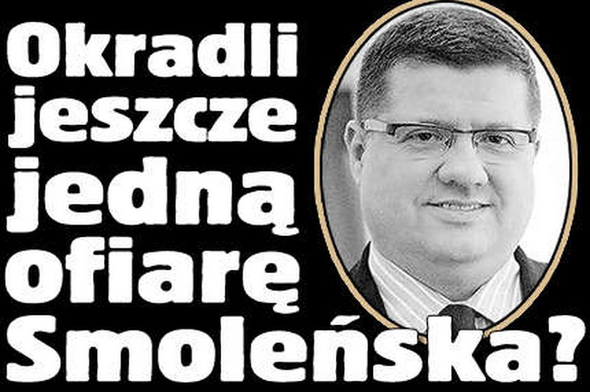 Okradli jeszcze jedną ofiarę Smoleńska?