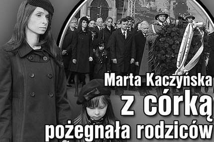 Marta Kaczyńska z córką pożegnała rodziców