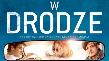 "W drodze": premiera polskiego plakatu