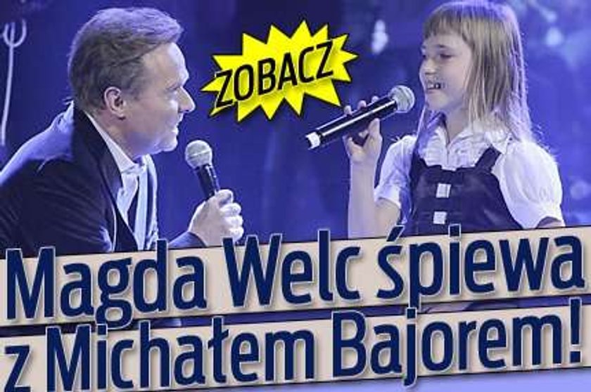 Magda Welc śpiewa z Michałem Bajorem!