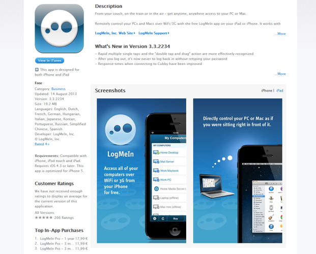 <b>LogMeIn</b>
<br><br>
Musisz szybko dostać się do plików na swoim biurowym komputerze, a pod ręką masz tylko iPhone'a? Aplikacja LogMeIn umożliwi ci zdolny dostęp do dokumentów, zdjęć i materiałów wideo. Co więcej, pozwala również na uruchomienie niemal każdej biurowego programu, z Microsoft Office łącznie.