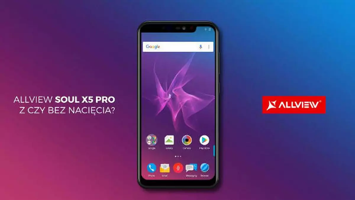 Allview X5 Soul Pro - smartfon, gdzie ukryjesz wcięcie w ekranie