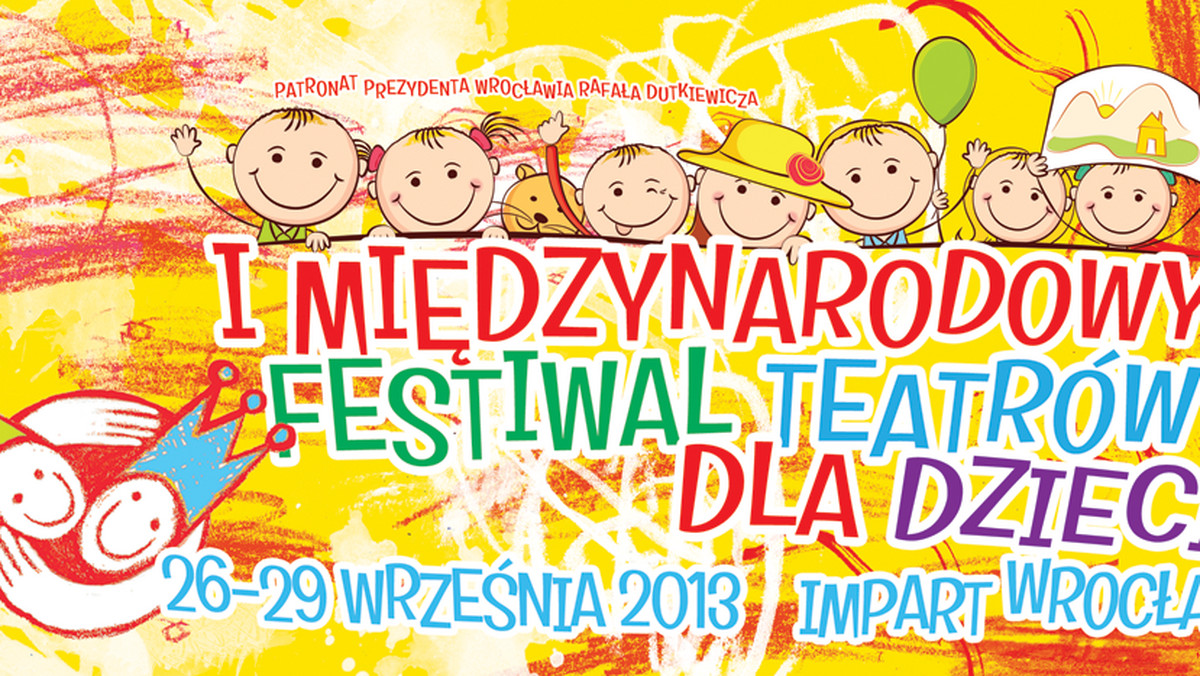 W czwartek we Wrocławiu rozpocznie się I Międzynarodowy Festiwal Teatrów dla Dzieci. Zaplanowano 17 spektakli scenicznych oraz wiele występów plenerowych, które będą promować imprezę. Wystąpią artyści z Polski, Czech, Niemiec i Holandii.