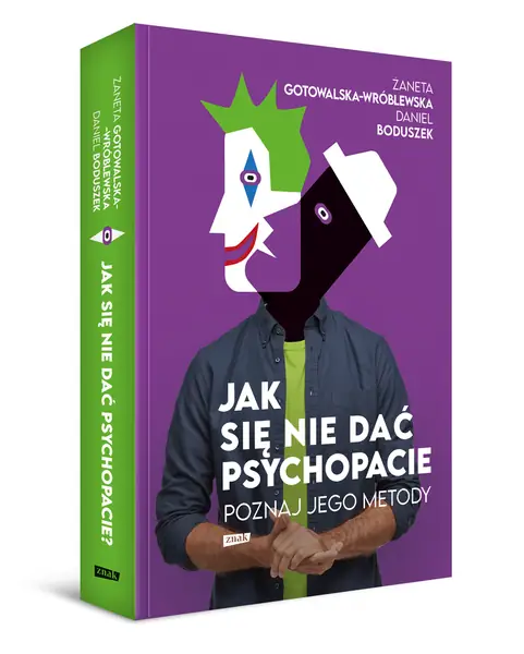 &quot;Jak się nie dać psychopacie?&quot;