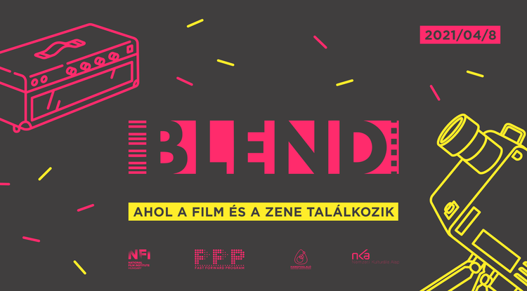 Újra itt a hazai filmeseket és zenészeket összekötő konferencia: jön a BLEND 2021