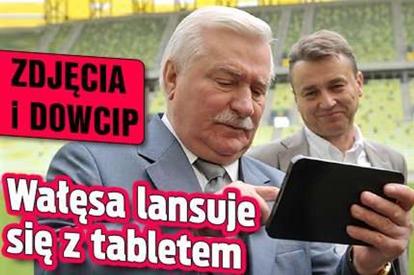 Wałęsa lansuje się z tabletem. ZDJĘCIA i DOWCIP