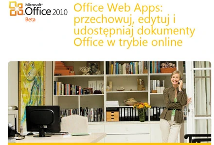 Word, Excel i PowerPoint - teraz także w wersjach online