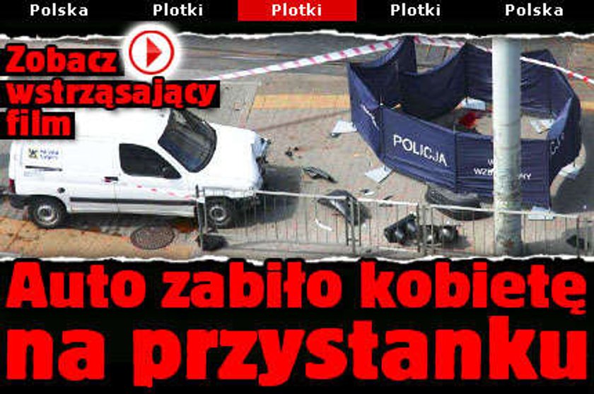 Auto zabiło kobietę na przystanku