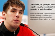 Piotr Chrapkowski cytaty tygodnia