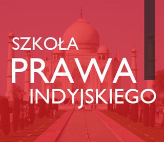 Szkoła prawa indyjskiego w Akademii Leona Koźmińskiego