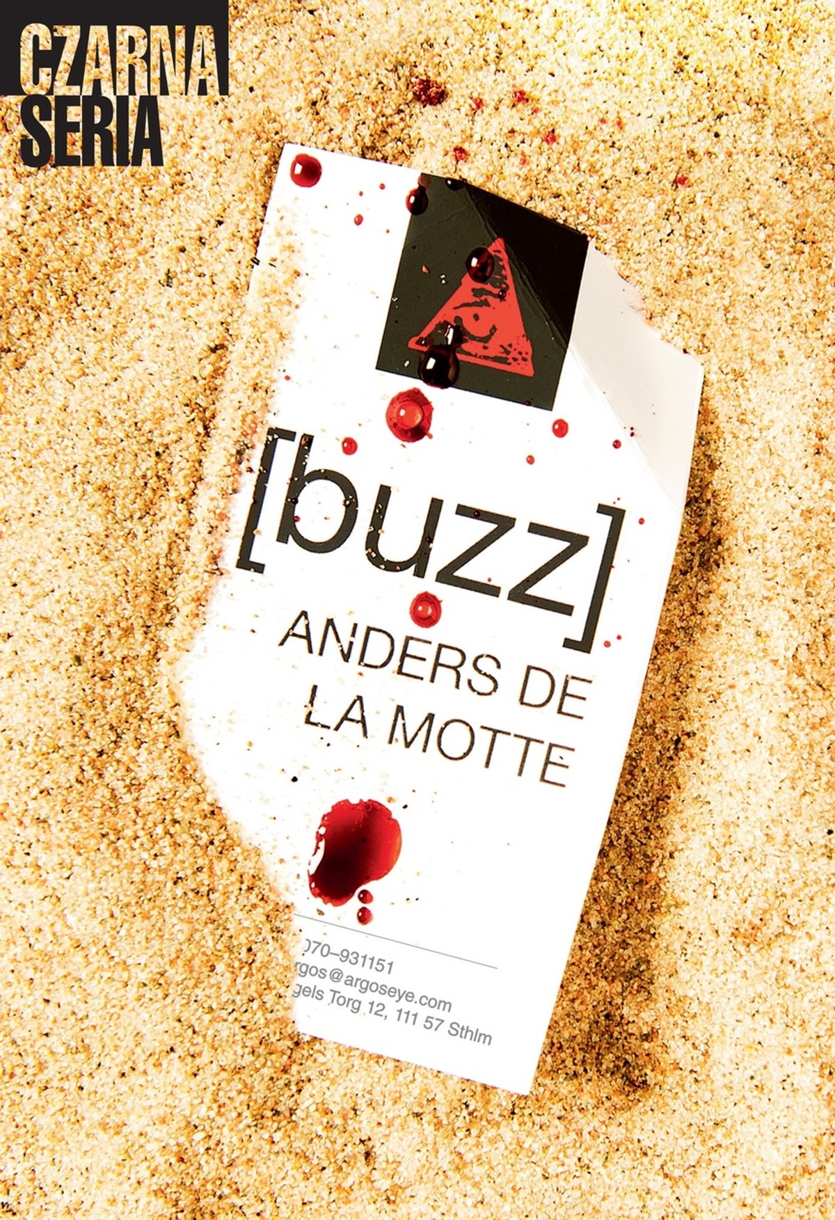 Anders de la Motte "[buzz]"