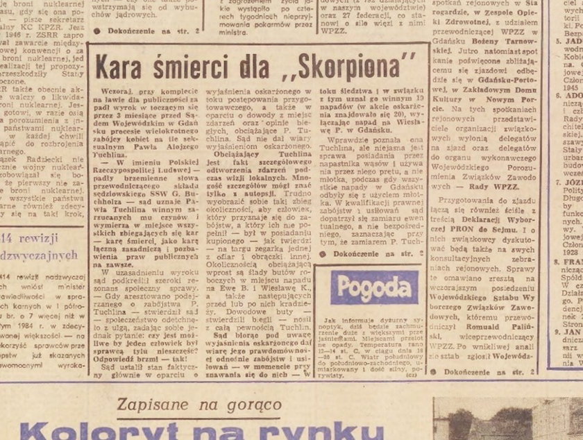 5 sierpnia 1985 r. Skorpion został skazany przez sąd w Gdańsku na karę śmierci. 