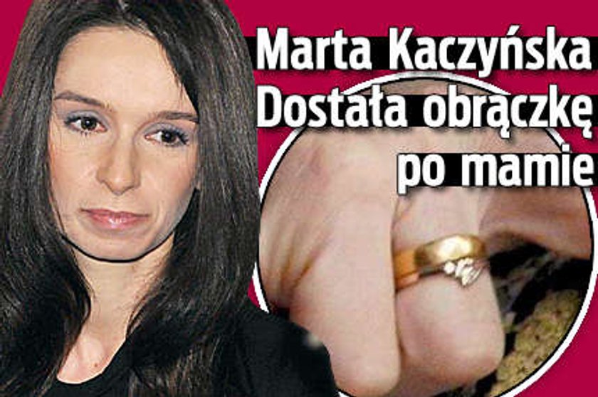 Marta Kaczyńska dostała obrączkę po mamie