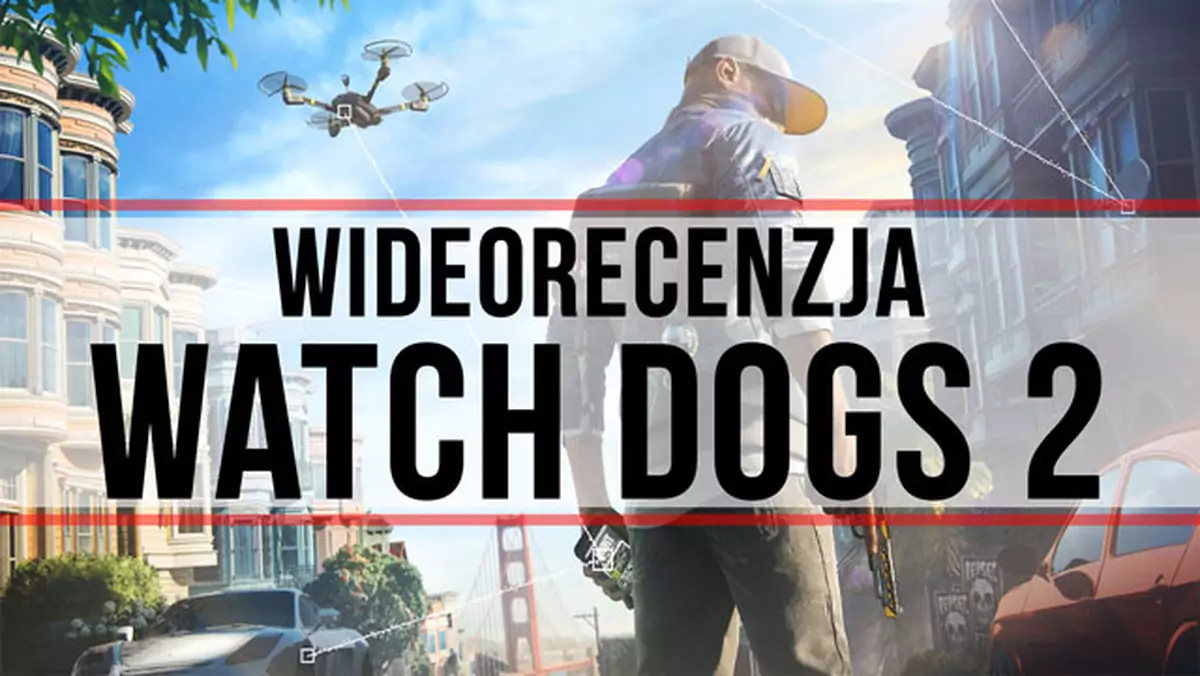 Wideorecenzja Watch Dogs 2. Duży krok naprzód, ale do GTA V wciąż daleko.