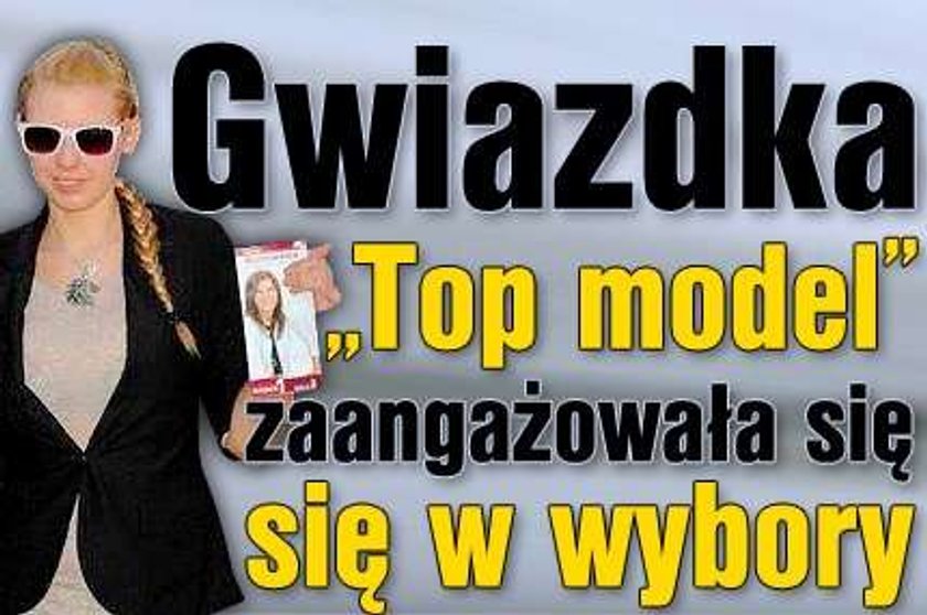 Gwiazdka "Top model" zaangażowała się w wybory!