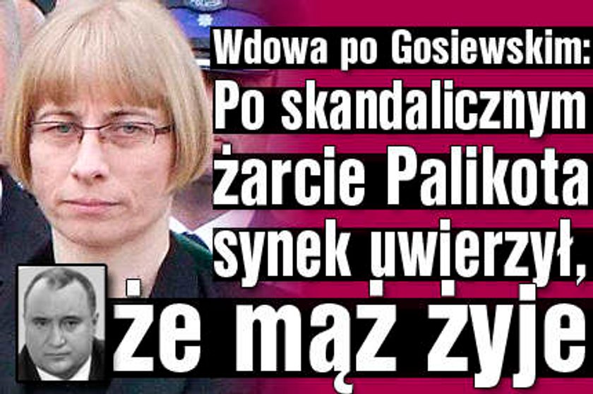 Wdowa po Gosiewskim: Palikot gnębi moje dzieci!