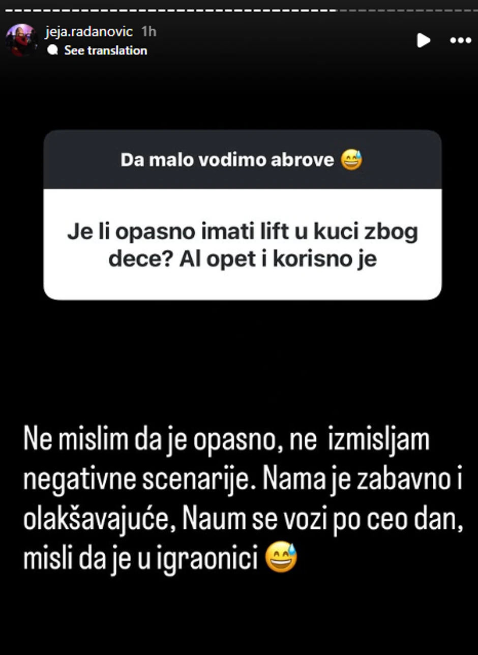 Jelena Radanović o liftu koji imaju u kući