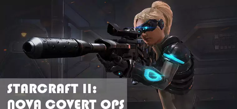 Recenzja StarCraft II: Nova Covert Ops - Pakiet I