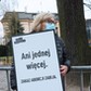 Protest pod hasłem Ani jednej więcej przed Trybunałem Konstytucyjnym w Warszawie. Protest przeciwników ograniczania dostępu do aborcji zorganizowany został po śmierci 30-letniej ciężarnej kobiety z Pszczyny.