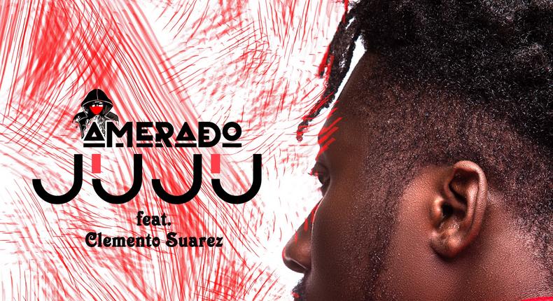 Amerado - Juju feat Clemento Suarez