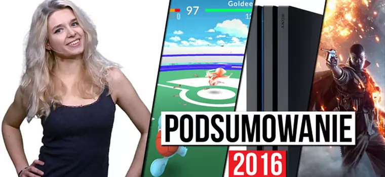 Podsumowanie 2016 - najlepsze gry, konsole i zapowiedzi