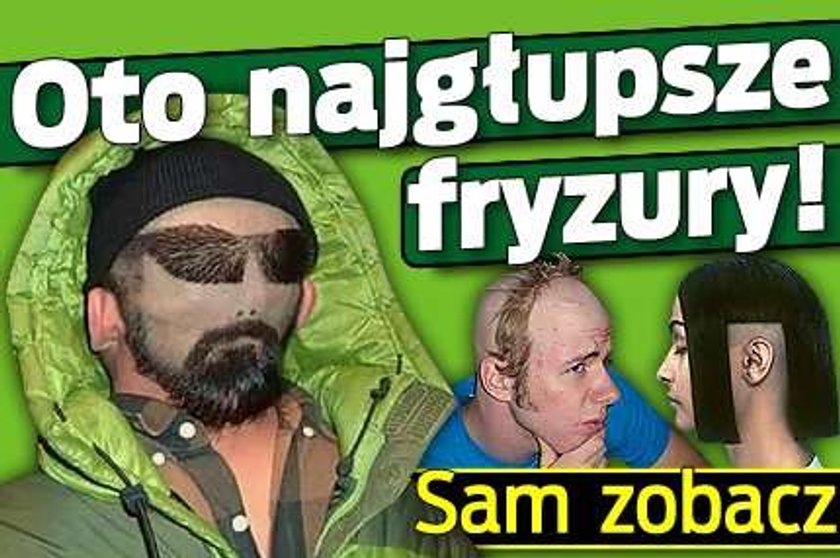 Oto najgłupsze fryzury! Sam zobacz