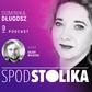 Podcast Spod stolika. Gościem jest Oleg Bilecki