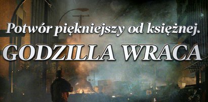 Godzilla. Potwór piękniejszy od księżnej