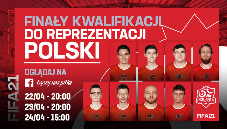 Uczestnicy finałów kwalifikacji do reprezentacji Polski FIFA 21