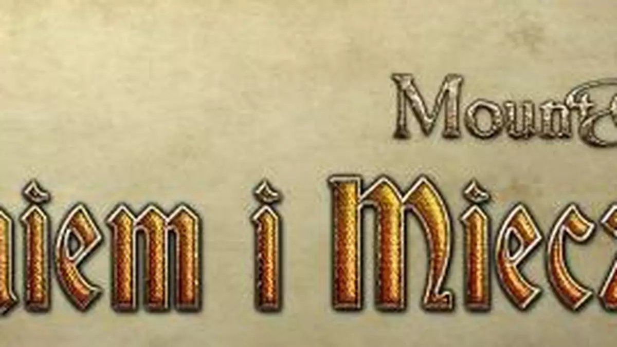 Nowe informacje o Mount and Blade: Ogniem i Mieczem