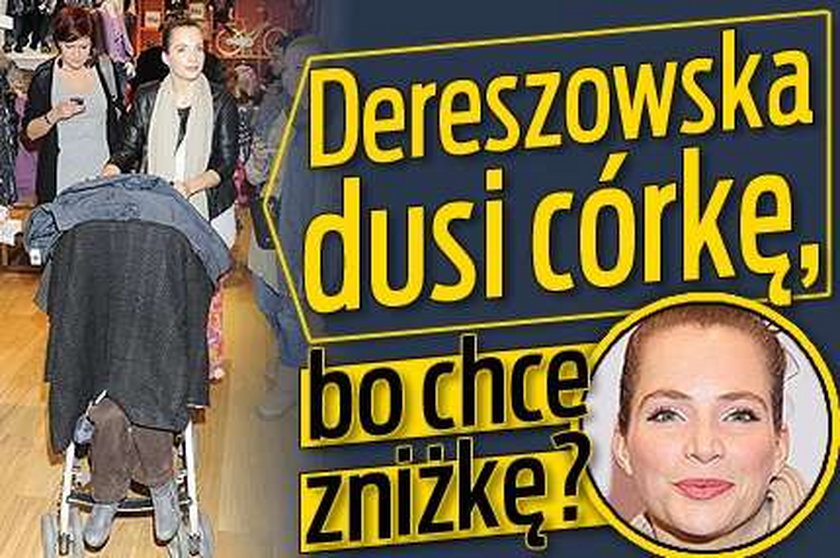 Dereszowska chowa córkę przed światem! FOTO