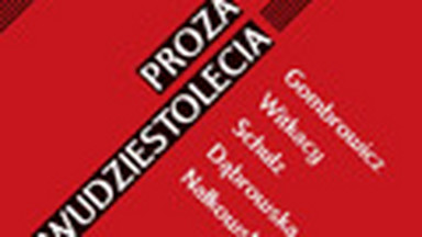 "Proza dwudziestolecia". Od autora