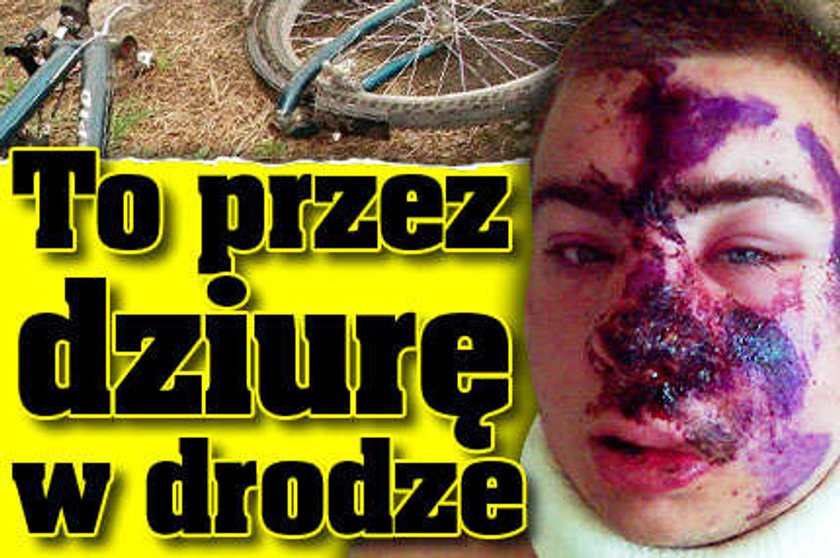 To przez dziurę w drodze