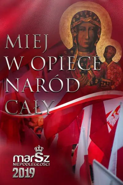 Plakat Marszu Niepodległości 2019 z Matką Boską