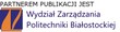 Politechnika Białostocka Wydział Zarządzania