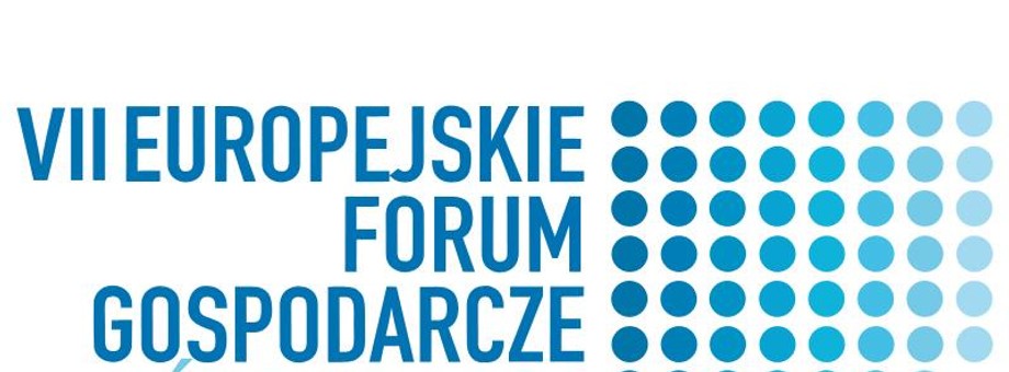 VII Europejskie Forum Gospodarcze