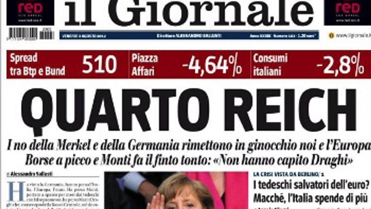 Włosi mówią o Czwartej Rzeszy i cesarzowej Merkel. Grecy uważają Niemcy za "wrogi kraj". Oliwy do ognia dolewają tabloidy i niektórzy politycy.