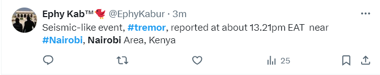 Kenyans on social media reported a tremor in Nairobi and surrounding areas