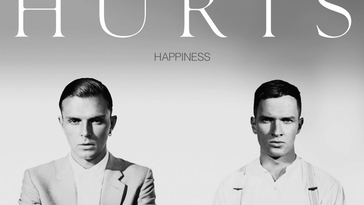 6 września do sklepów trafi debiutancka płyta "Happiness" zespołu Hurts. Tego zespołu nie wypada nie znać!