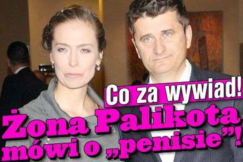 Żona Palikota o "penisie"!