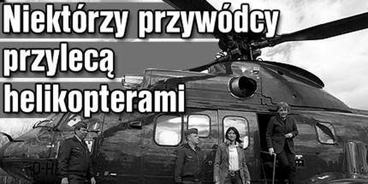 Niektórzy przywódcy przylecą helikopterami?