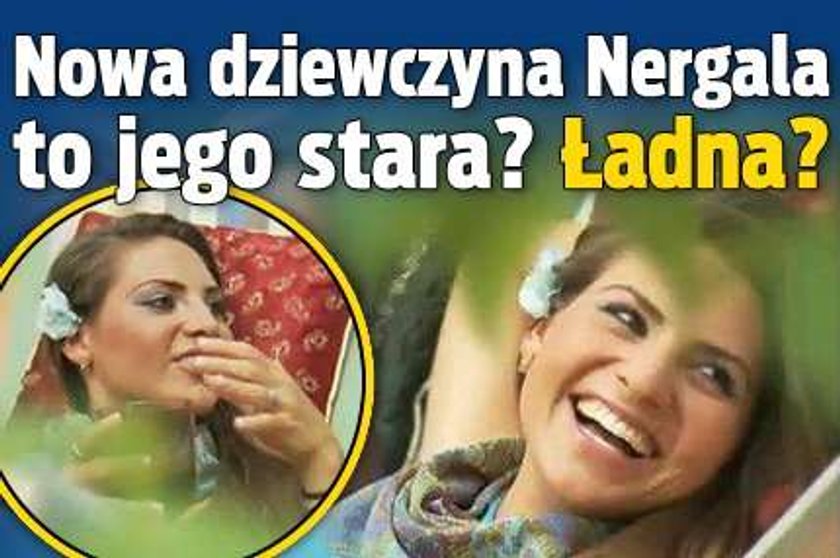 Nowa dziewczyna Nergala to jego stara? Ładna?