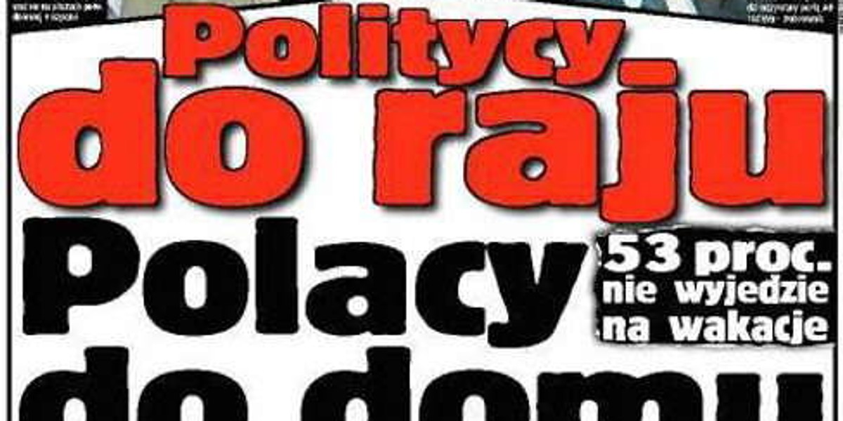 Politycy do raju, Polacy do domu