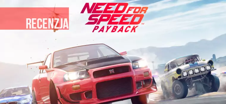 Recenzja Need for Speed: Payback. Kreatywność kontra tabelki w excelu