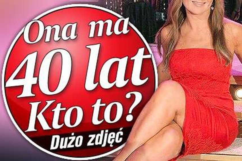 Ona ma 40 lat. Kto to? Dużo zdjęć