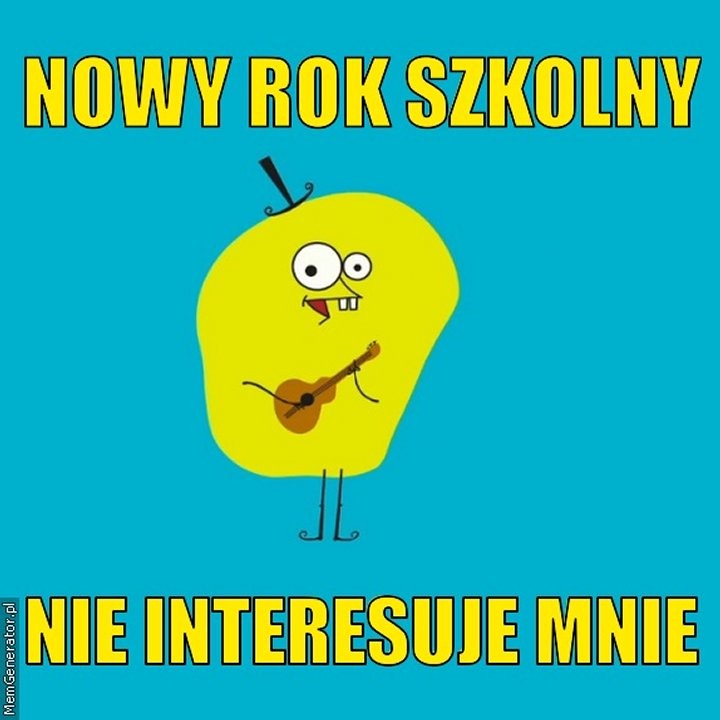 Początek roku szkolnego - memy