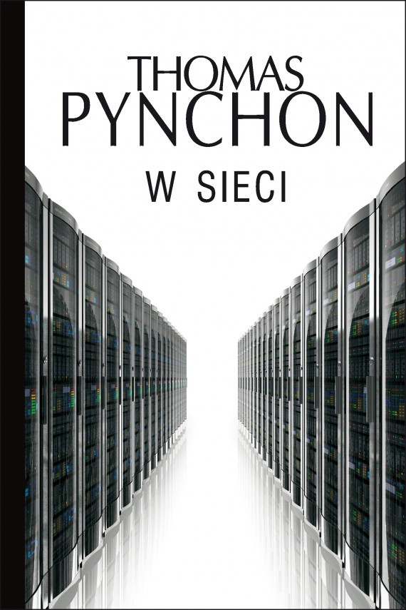 3. Thomas Pynchon "W sieci", wyd. Albatros