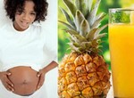 Is it safe to eat pineapple during pregnancy?
