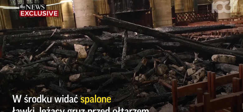 Jak wygląda wnętrze katedry Notre Dame po pożarze? Pierwszy film