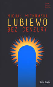 "Lubiewo" - Michał Witkowski (2004)